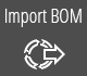 Use a Bill Of Materials from the ResCoM platform to provide<br>the components, their masses, quantities and materials.<br><br>Unavailable in the Free version